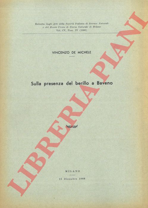 DE MICHELE Vincenzo - - Sulla presenza del berillio a Baveno.