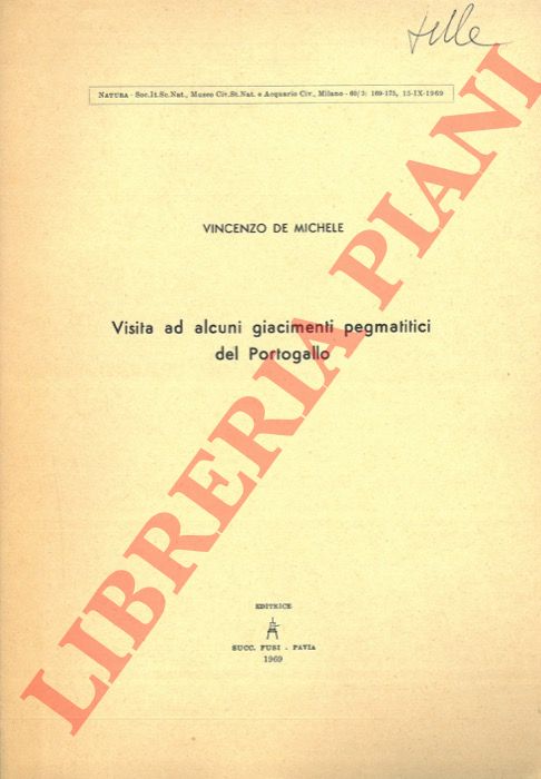 DE MICHELE Vincenzo - - Visita ad alcuni giacimenti pegmatitici del Portogallo.