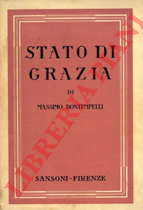 BONTEMPELLI Massimo - - Stato di grazia.