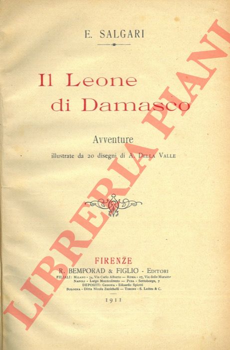 SALGARI Emilio - - Il leone di Damasco.