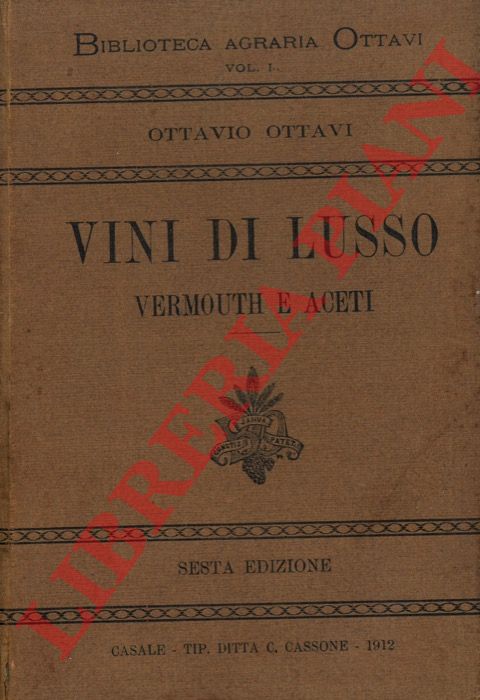 OTTAVI Ottavio - - Vini di lusso. Vermouth e aceti.
