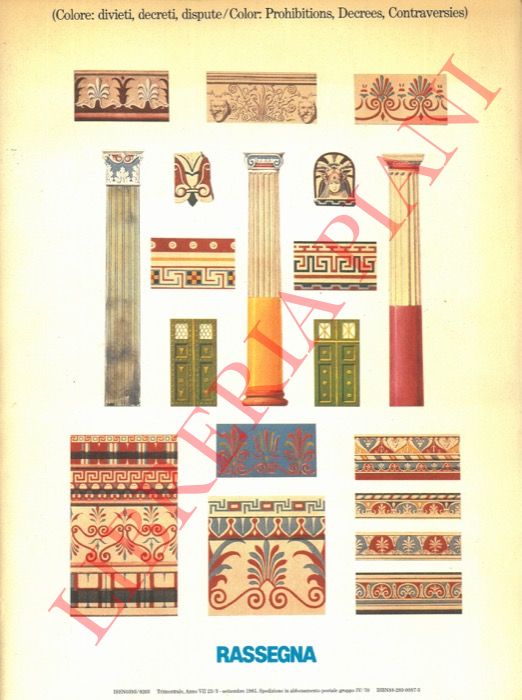 AA.VV. - - Colore: divieti, decreti, dispute. Color: Prohibitions, Decrees, Contraversies.
