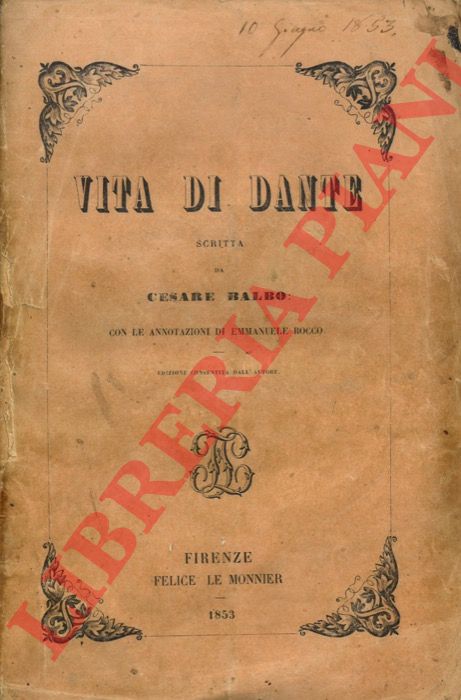 BALBO Cesare - - Vita di Dante.
