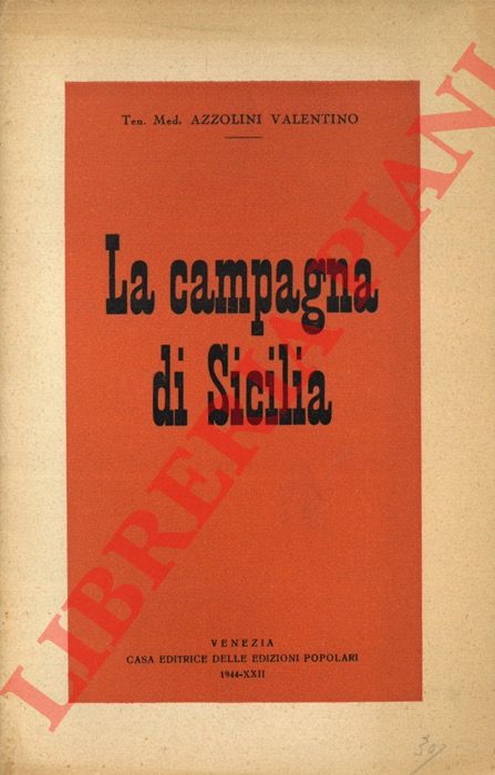 AZZOLINI Valentino - - La campagna di Sicilia.