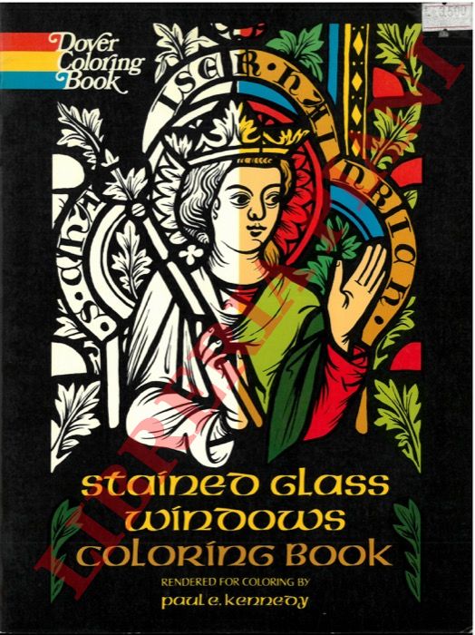 KENNEDY Paul E. - - Stained Glass Windows Coloring Book.