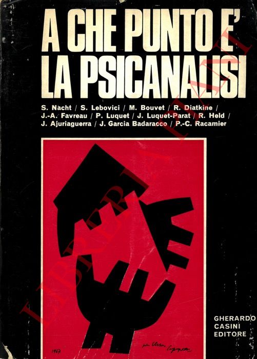 (NACHT S.) - - A che punto  la psicanalisi.