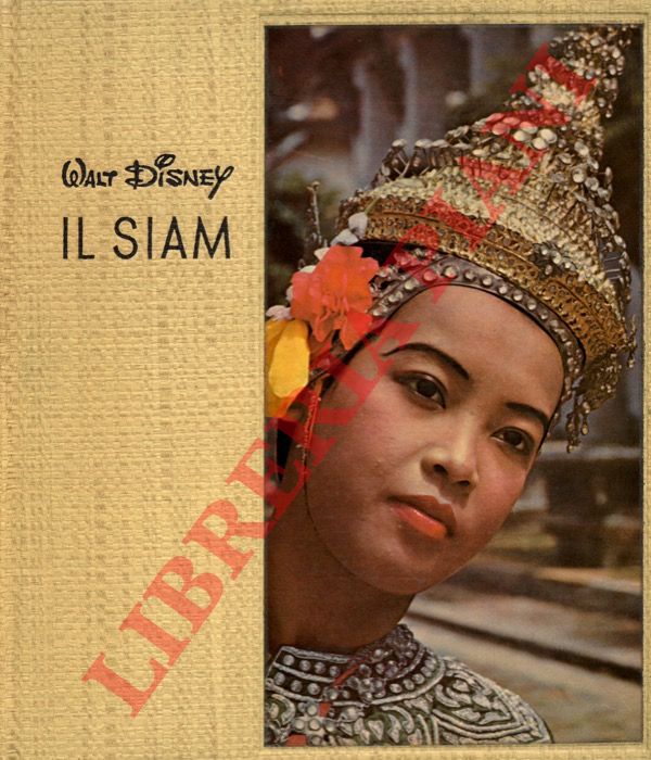 BOULLE, Pierre - - Walt Disney. Il Siam.