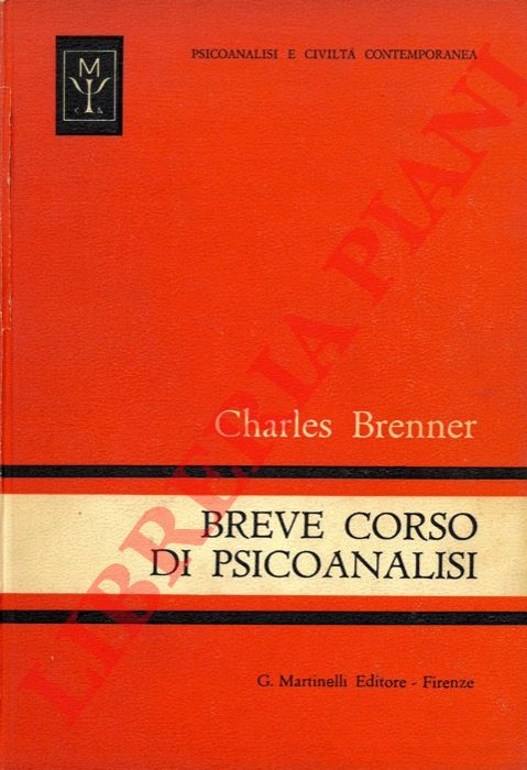 BRENNER Charles - - Breve corso di Psicoanalisi.