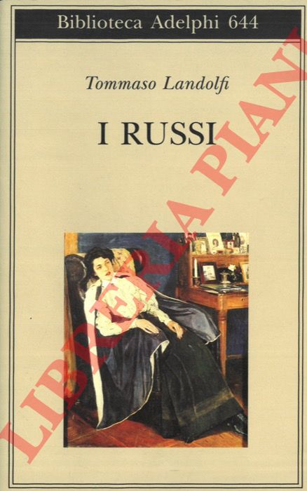 LANDOLFI Tommaso - - I Russi.