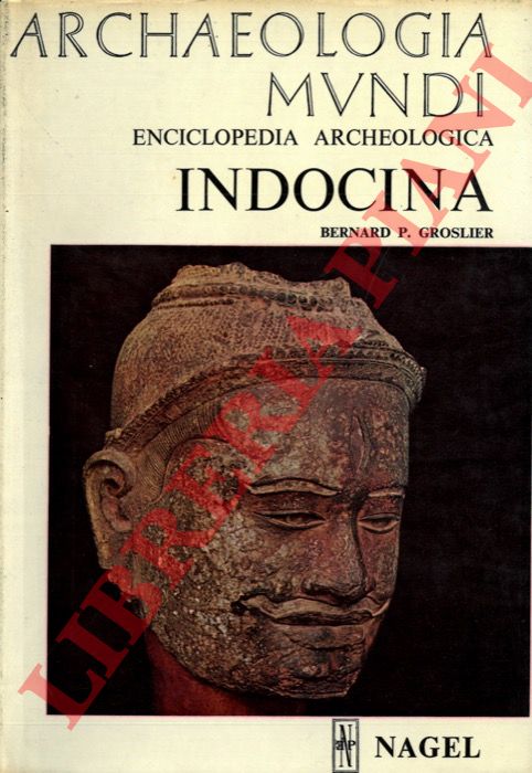 GROSLIER Bernard P. - - Indocina.