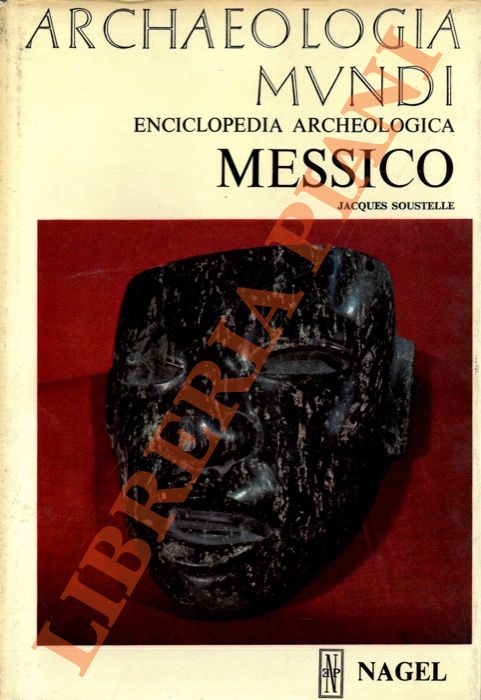 SOUSTELLE Jacques - - Messico.