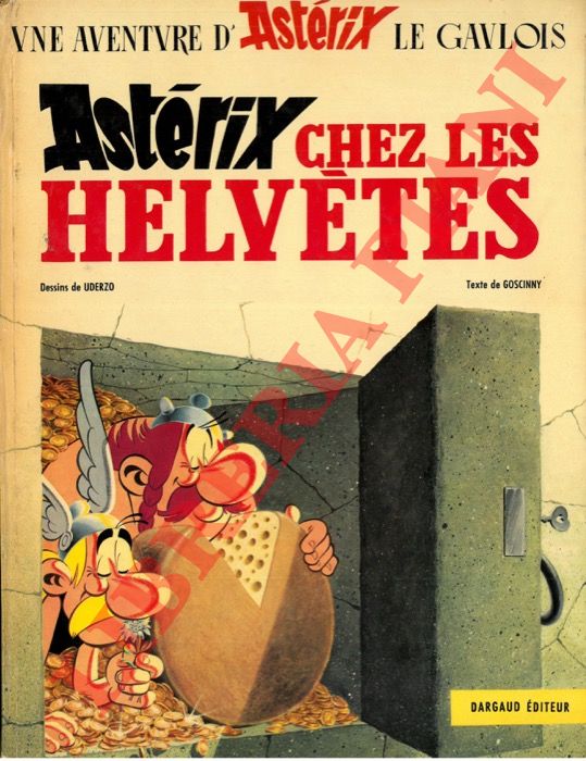 GOSCINNY - UDERZO - - Astrix chez les Helvtes.