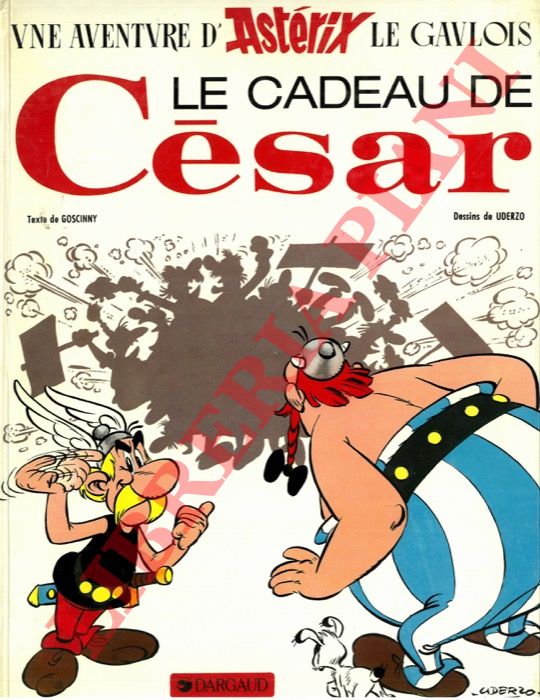 GOSCINNY - UDERZO - - Le cadeau de Csar.