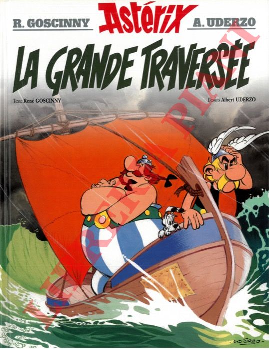 GOSCINNY Ren - UDERZO Albert - - La grande traverse.