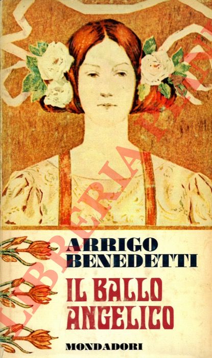 BENEDETTI Arrigo - - Il ballo angelico.