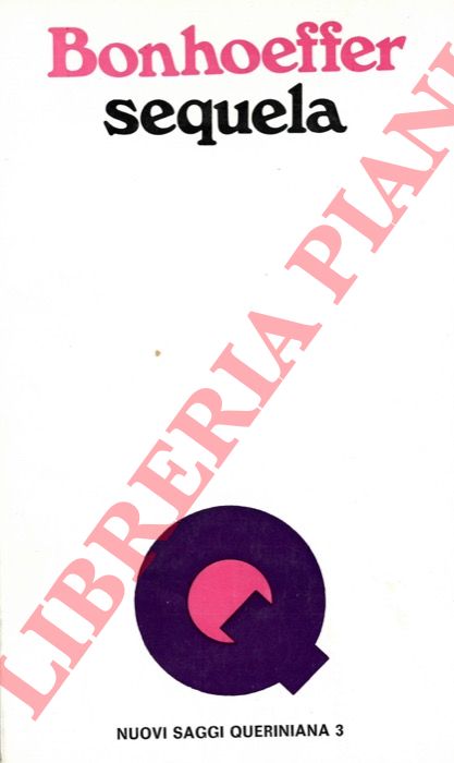 BONHOEFFER Dietrich - - Sequela.