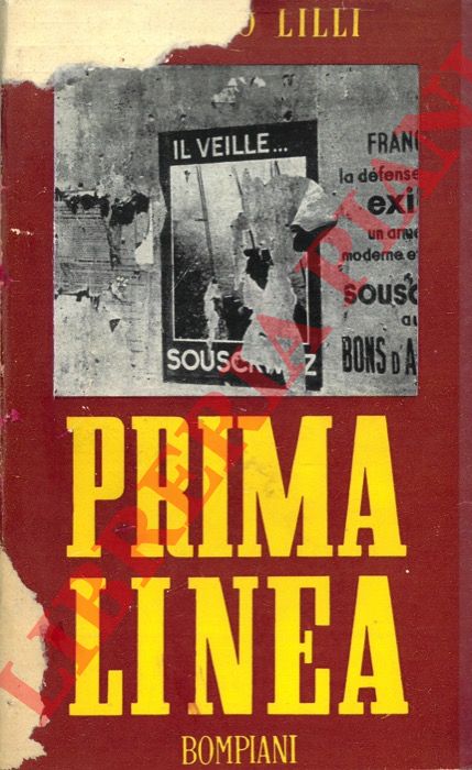 LILLI Virgilio - - Prima linea.