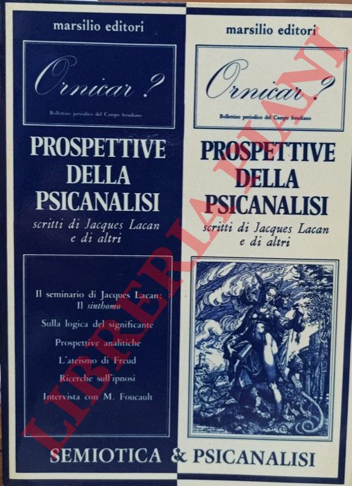- - 'Ornicar?'. Prospettive della psicanalisi