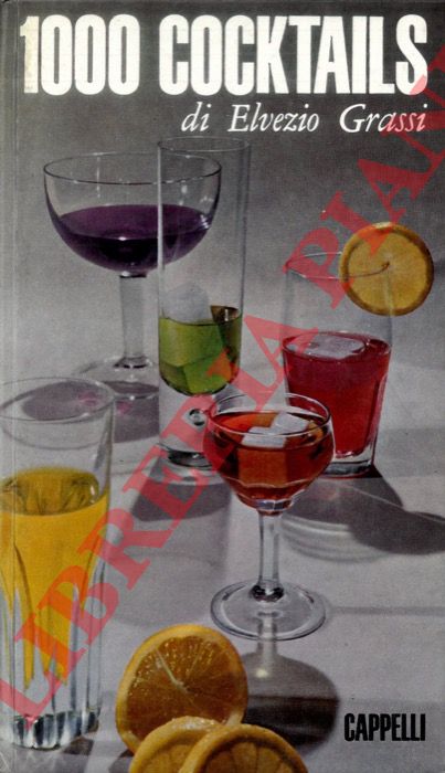 GRASSI Elvezio - - 1000 cocktails.