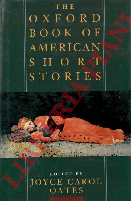 (CAROL OATES Joyce) - - The Oxford Book of Short Stories.