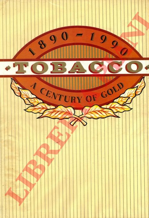 MBANGA Trish - - Tobacco, a Century of Gold.