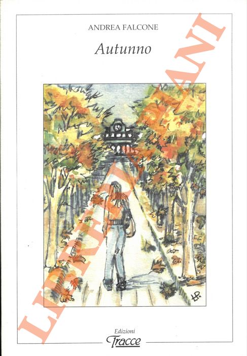FALCONE Andrea - - Autunno.