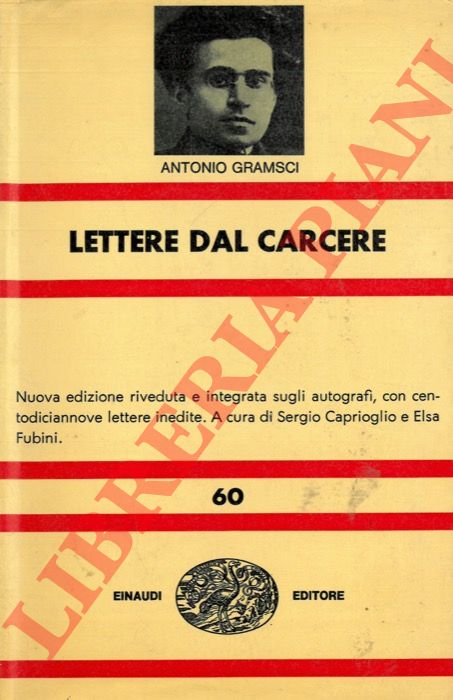 GRAMSCI Antonio - - Lettere dal carcere.