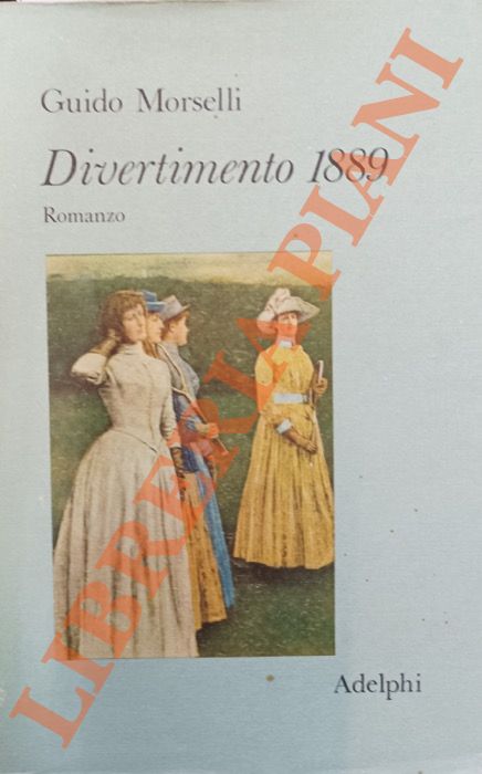 MORSELLI Guido - - Divertimento 1889.