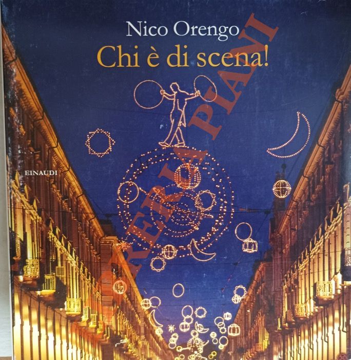 ORENGO Nico - - Chi  di scena!