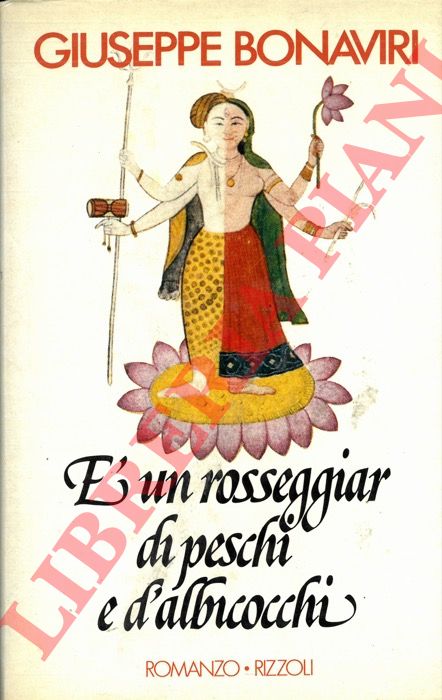 BONAVIRI Giuseppe - - E' un rosseggiar di peschi e d'albicocchi.