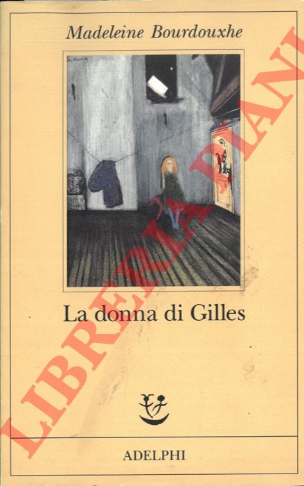 BOURDOUXHE Madeleine - - La donna di Gilles.