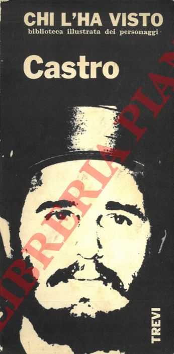 (FERRIERI Giuliano) - - Fidel Castro.