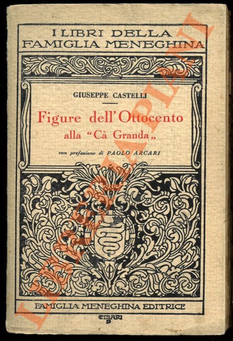 CASTELLI Giuseppe - - Figure dell'Ottocento alla 