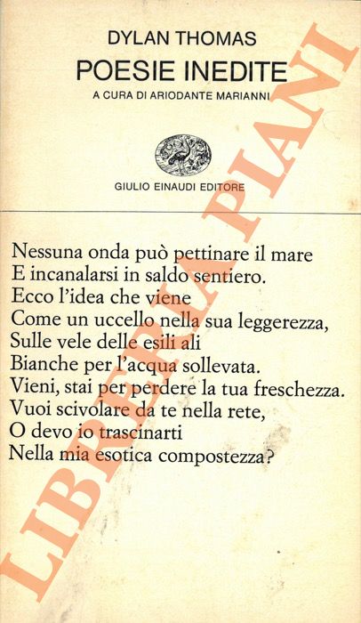 THOMAS Dylan - - Poesie inedite.