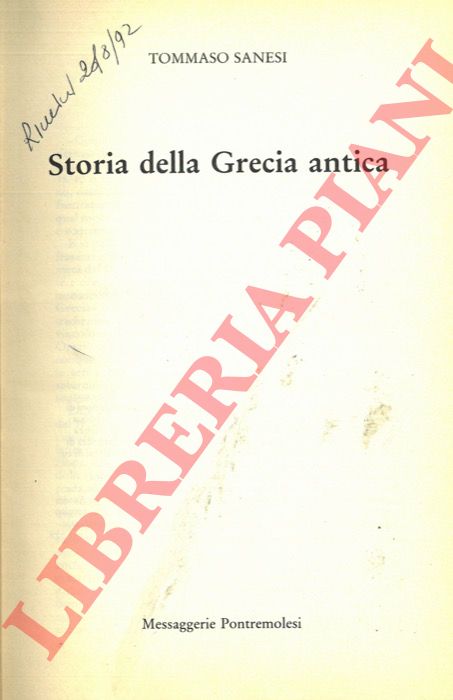 SANESI Tommaso - - Storia della Grecia antica.