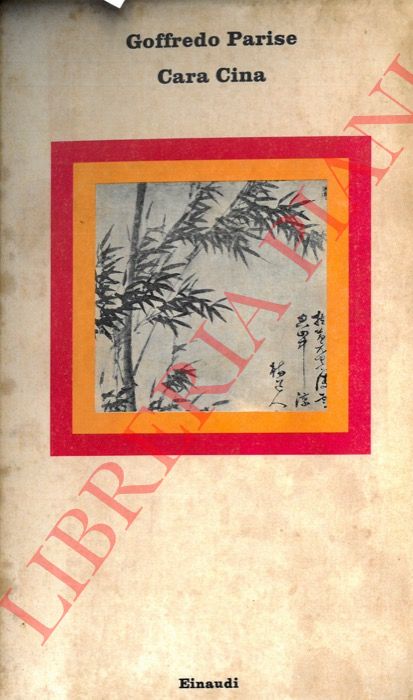PARISE Goffredo - - Cara Cina.