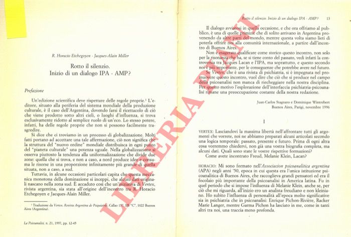 ETCHEGOYEN R. Horacio - MILLER Jacques-Alain - - Rotto il silenzio. Inizio di un dialogo IPA-AMP?.