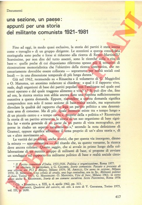 BALLONE Adriano - - Una sezione, un paese: appunti per una storia del militante comunista 1921-1981.