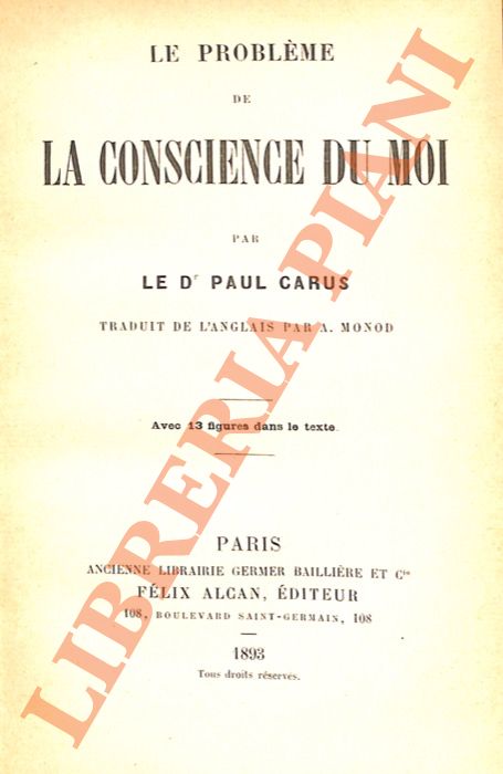 CARUS Paul - - Le problme de la conscience du moi.