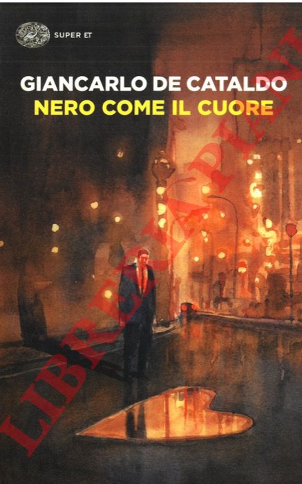 DE CATALDO Giancarlo - - Nero come il cuore.
