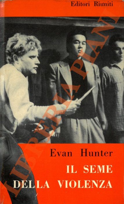 HUNTER Evan - - Il seme della violenza.