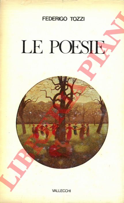 TOZZI Federigo - - Le poesie.
