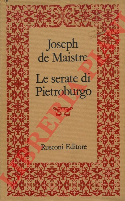 DE MAISTRE Giuseppe - - Le serate di Pietroburgo.