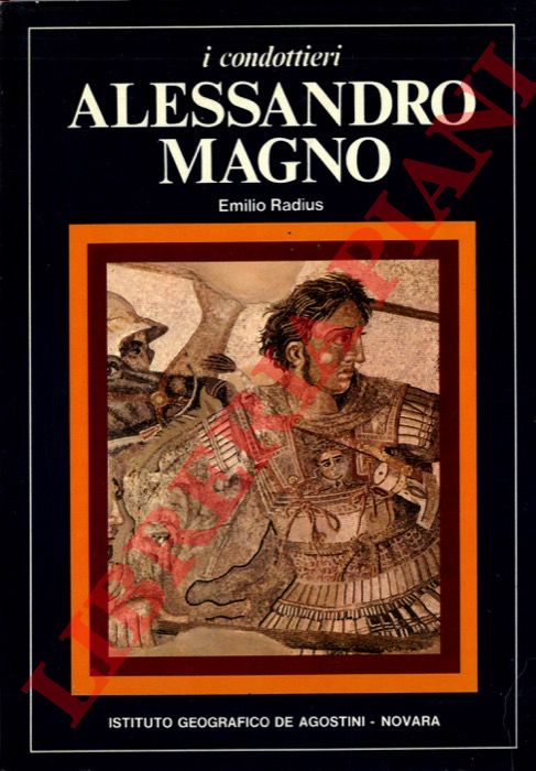RADIUS Emilio - - Alessandro Magno.