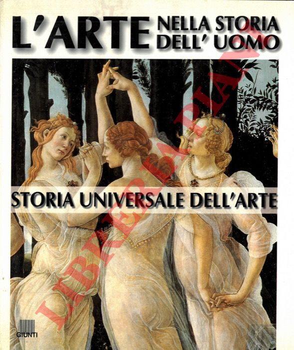 HOLLINGSWORTH Mary - - L'arte nella storia dell'uomo.