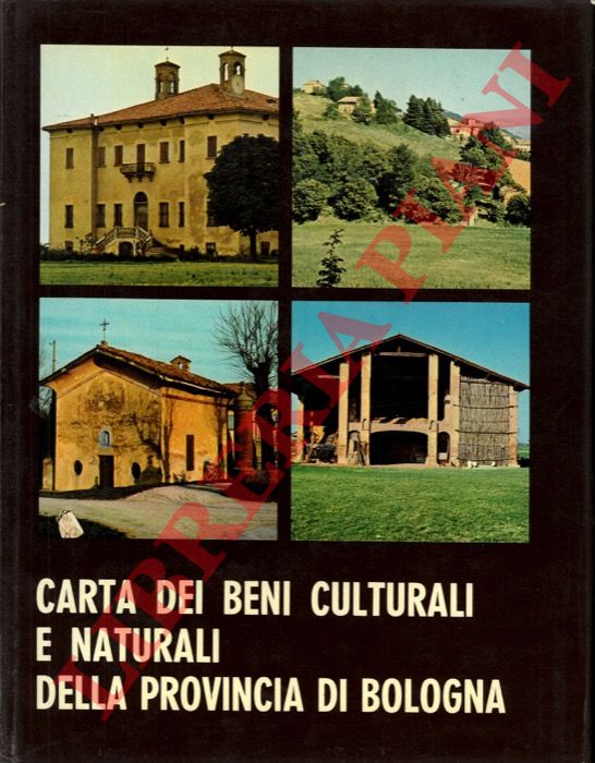 - - Carta generale dei beni culturali e naturali del territorio della Provincia di Bologna.