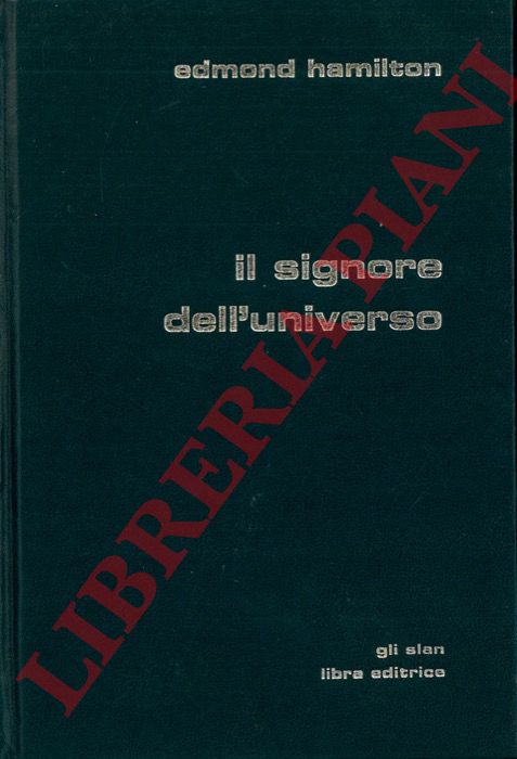 JONES Raymond F. - - Il signore dell'universo.