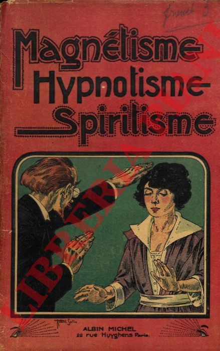 DUGASTON - - Magntisme - Hypnotisme - Spiritisme.
