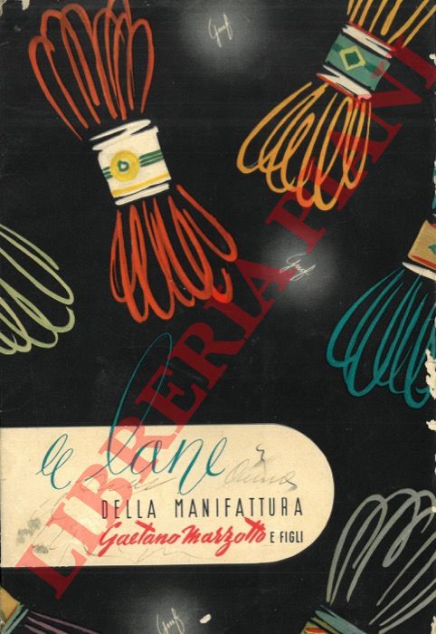 - - Le lane della Manifattura Gaetano Marzotto e figli.