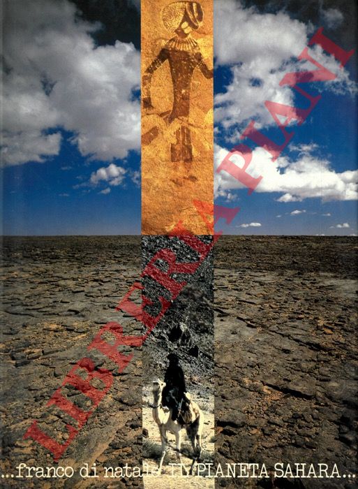 DI NATALE Franco - - Il pianeta Sahara.